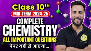 Class 10th Complete Chemistry all important questions 2024-25 Mid term Special with Ashu sir