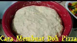 Cara Membuat Doh Pizza Mudah Dan Simple (PART 1)