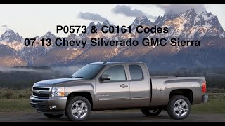 FIXED: P0573 C0161 2007-2011 Chevy Silverado GMC Sierra Yukon Tahoe Suburban