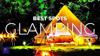 Glamorous Camping | The Best Places for Glamping in the USA