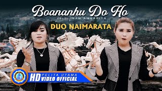 Duo Naimarata - Boananhu Do Ho