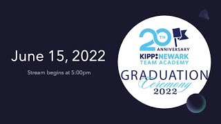 KIPP: Newark TEAM Academy 2022 8th Grade Graduation