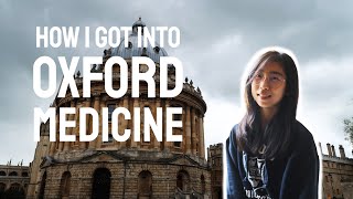 How I Got Into Oxford Medicine as an International Student | My Oxford Story