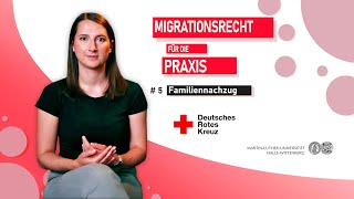 Schulung Migrationsrecht Teil 5 Familiennachzug