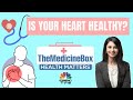 What Are The Signs Of A Heart Attack? Ask The Expert | The Medicine Box | CNBC TV18