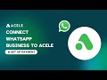 🚀 How to Connect Your WhatsApp Business Account to Acele & Set Up Payments 💼💳