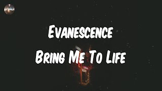 Evanescence - Bring Me To Life (Lyrics) | Wake me up inside, save me,