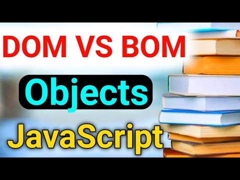 What Is Difference Between DOM And BOM In JavaScript?#javaprogramming # ...