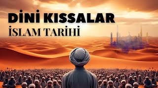 İslam Tarihi: Dini Hikayeler