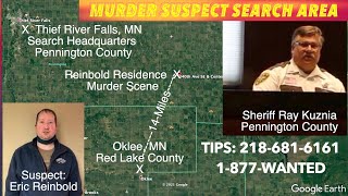 FRIDAY UPDATE: Sheriff On Search For Murder Suspect, Eric Reinbold