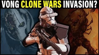 What if the YUUZHAN VONG invaded during the CLONE WARS? | Star Wars Legend Lore