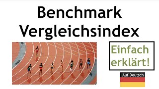 Benchmark - Vergleichsindex - was ist das? Einfache Erklärung auf deutsch