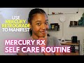 Mercury Retrograde Self Care Routine | What to DO during Mercury Retrograde!