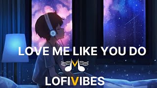 Ellie Goulding - Love Me Like You Do (Lyrics) Slowed -Reverbs