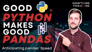 THIS Can Make or Break Your Code | Anticipating pandas' Speed Part 3