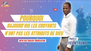 POURQUOI AUJOURD'HUI LES CROYANTS N'ONT PAS LES ATTRIBUTS DE DIEU | ECJC ALL NATIONS