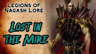 Lost In The Mire - Legions of Nagash Lore