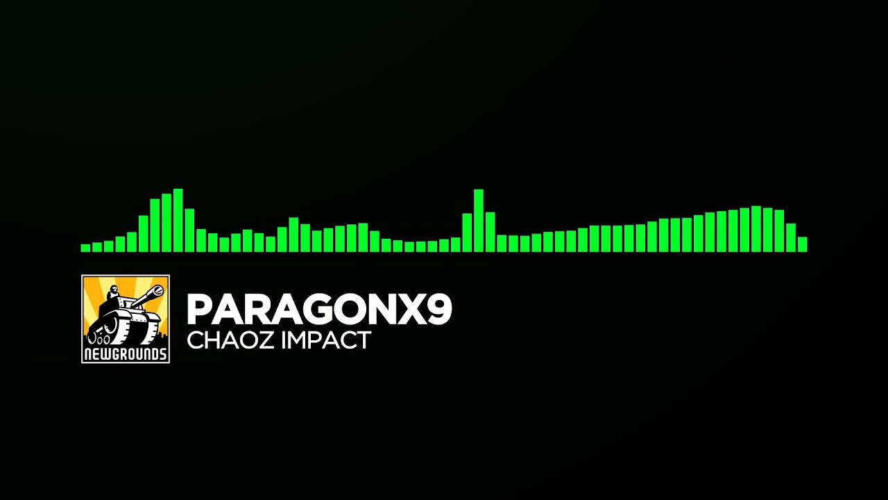 Dnb Paragonx9 Chaoz Impact Youtube Music