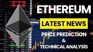 Ethereum ETH Coin News Today / Ethereum ETH Price Prediction / Ethereum ETH Technical Analysis