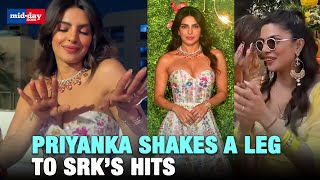 Priyanka Chopra Dances to Shah Rukh Khan's Songs at Brother Siddharth Chopra's Haldi