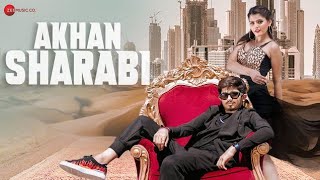 Akhan Sharabi - Official Music Video | Mika Singh | Ridham Jataniya | Anahita Bhooshan | Pannu Maan