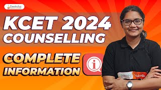 KCET 2024 Counselling: Complete Process Explained