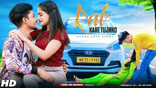 Rab Kare Tujhko Bhi Pyar Ho Jaaye | Heart Touching Love Story (Official Video)Latest Hindi Song 2021