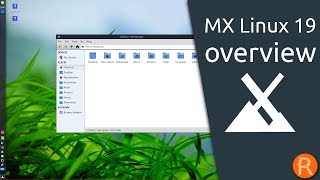 MX Linux 19 overview | simple configuration, high stability, solid performance