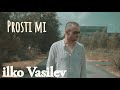 Ilko Vasilev - Prosti mi (Official Video)