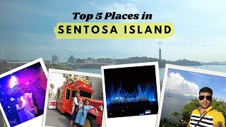 Top 5 Must-Visit Attractions in Sentosa Island 🌴 | Ultimate Guide!