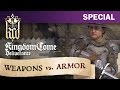 Kingdom Come: Deliverance - Weapons vs. Armor