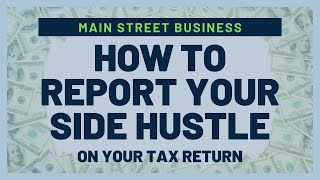 How to Report your Side Hustle!