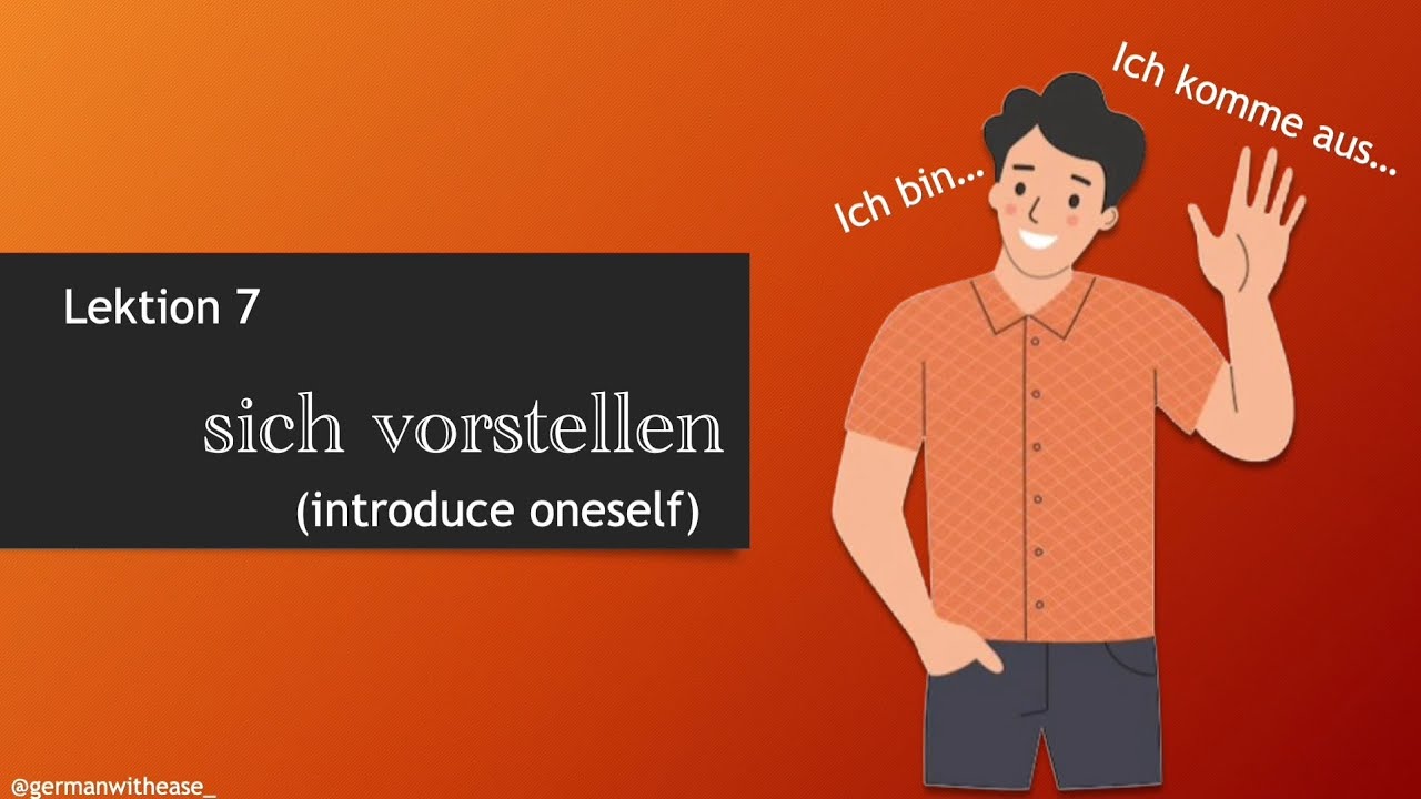 A1 Lesson 7 - Sich Vorstellen | Introducing Yourself In German - YouTube