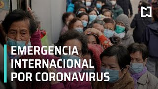 OMS declara emergencia internacional por coronavirus - Noticias MX