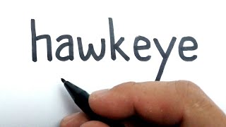 VERY EASY, How to turn words HAWKEYE into hawkeye from avengers marvel