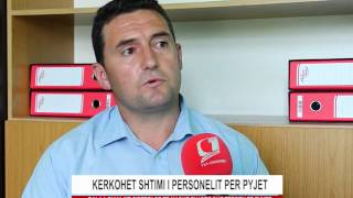 Kerkohet shtim i personelit per pyjet