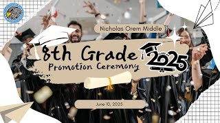 8th Grade Promotion slideshow SY 24 25