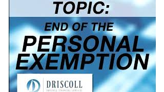 The End of Personal Exemption 5 Minute Financials with Jack Driscoll