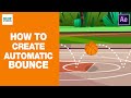 How to create Automatic Bouncing Ball Animation | After Effects Tutorial | Tips & Tricks