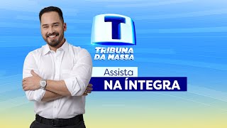 Tribuna da Massa - AO VIVO