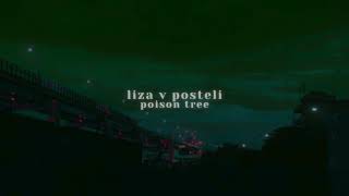 liza v posteli- poison tree slowed and reverb