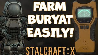 How To Easily Farm The Buryat On Stalcraft X!