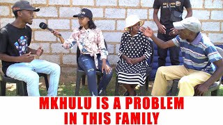 Ep 167 Mkhulu Is A Problem In This Family He Is Very Abusive