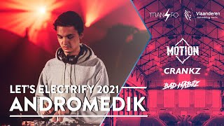 Andromedik @ Let's Electrify 2021 By Hyped Events