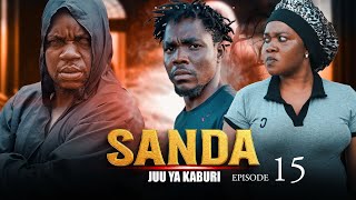 SANDA JUU YA KABURI EPISODE 15   #mwasi #movie #kakoso #film