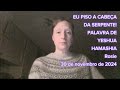 EU PISO A CABEÇA DA SERPENTE! - PALAVRA DE YESHUA HAMASHIA - Rosie - 30 de novembro de 2024