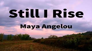 Still I Rise by Maya Angelou l Poetry Narration l Inspirational Poem l