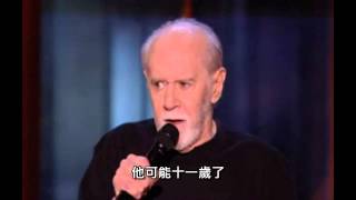 喬治·卡林 (George Carlin) 秀：愚蠢狗屁 [翻譯 by RG]