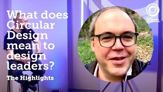 What does Circular Design mean to leading designers? | The Circular Economy Show Highlights