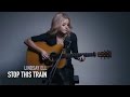 Lindsay Ell - Stop This Train (Acoustic)